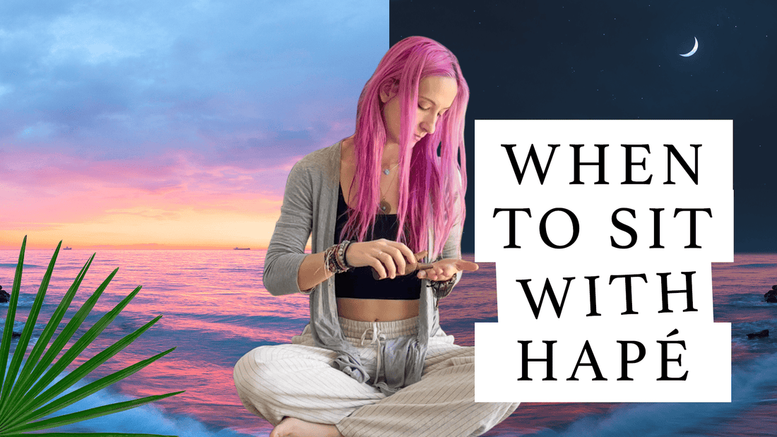 When to Sit With Hapé | Getting the Most out of Your Experience