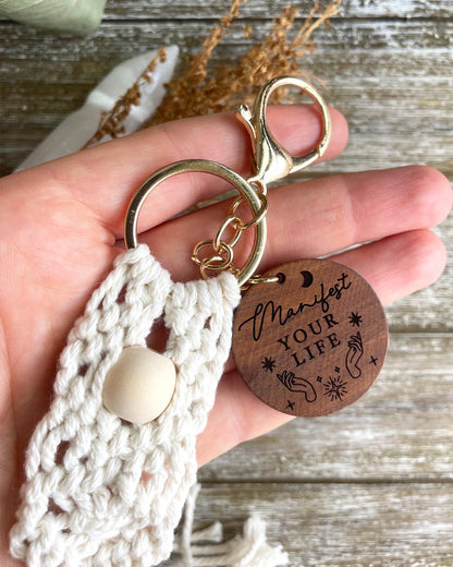 Manifest Your Life Keychain