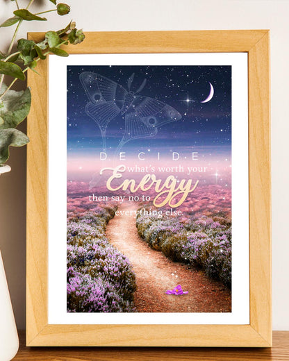 Decide On The Energy Art Print