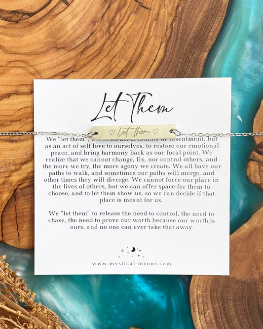 Let Them Bracelet (Silver)