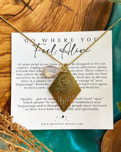 Go Where You Feel Alive Necklace